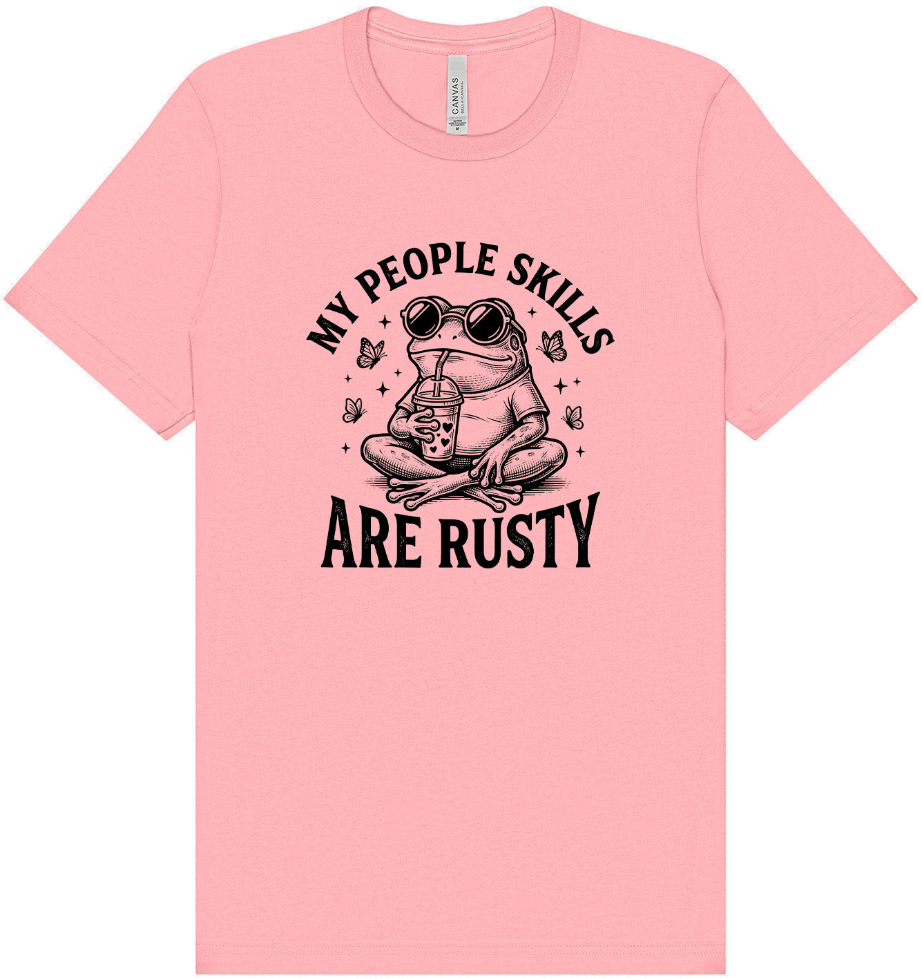 People Skills are Rusty Adult Bella Canvas Shirt