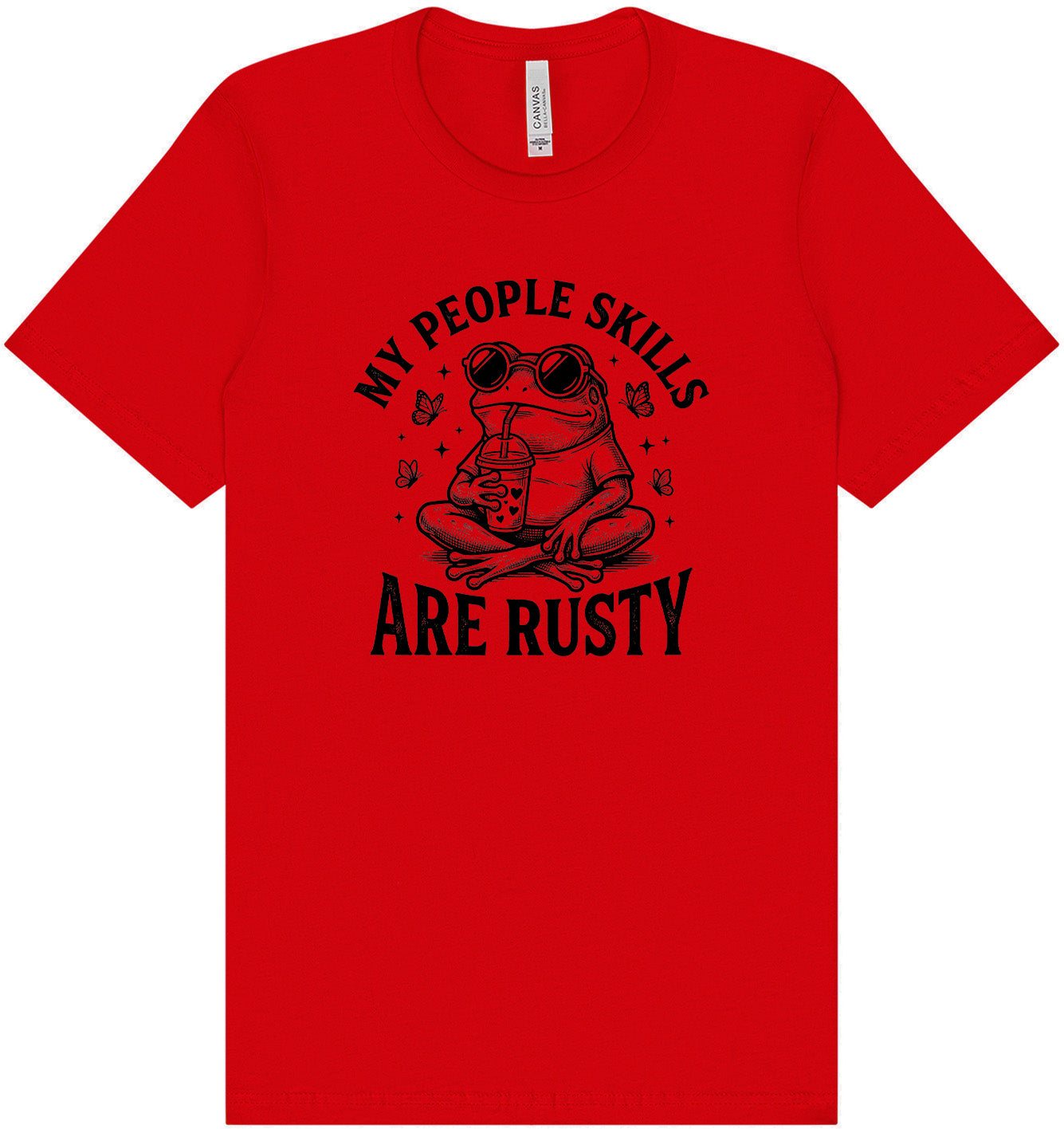 People Skills are Rusty Adult Bella Canvas Shirt