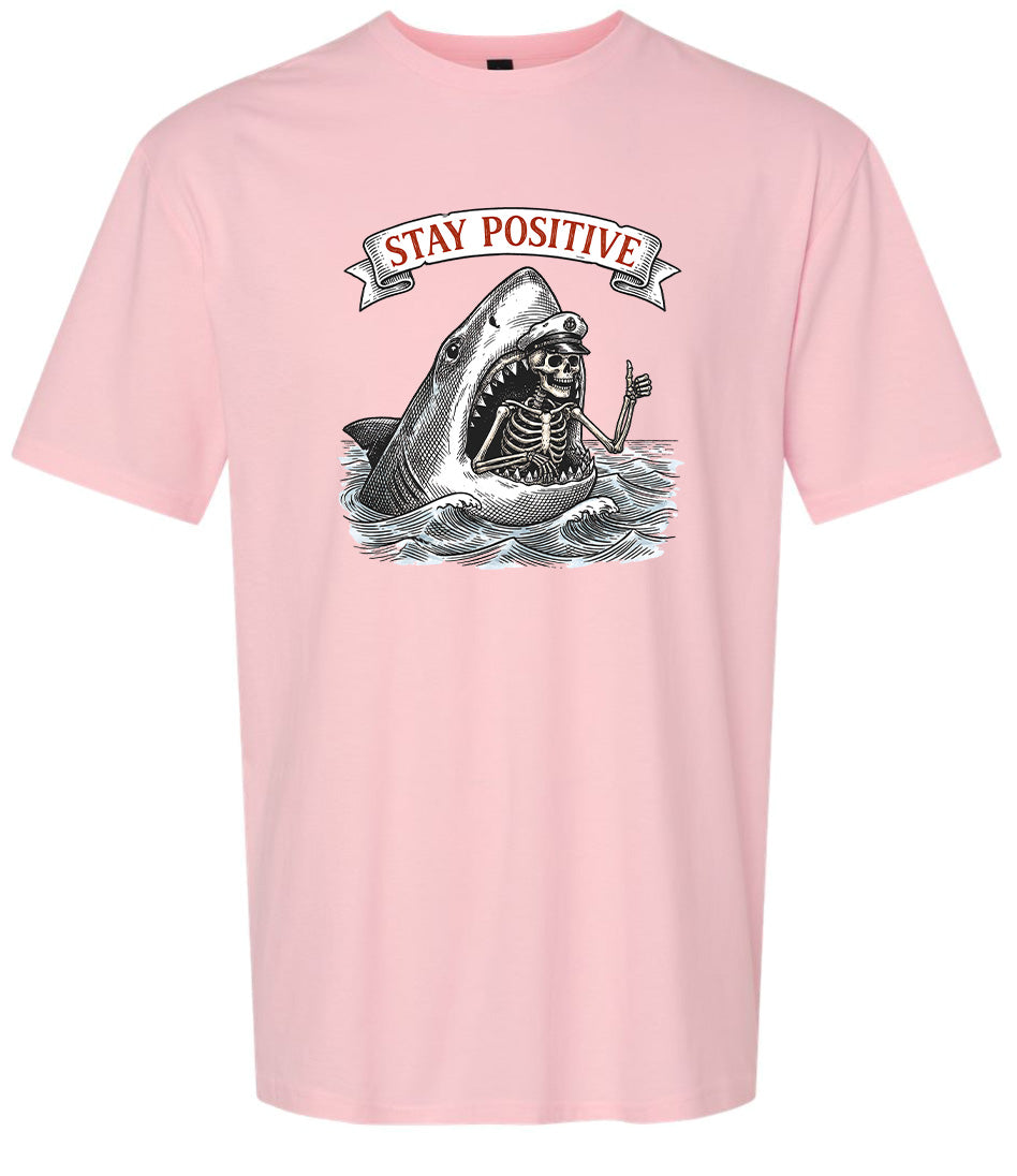 Stay Positive Shark  Adult Gildan Soft Shirt