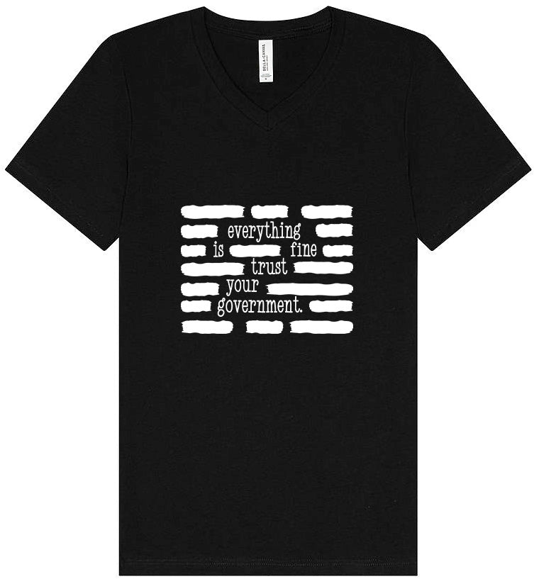 Trust Your Government Unisex V-Neck Shirt