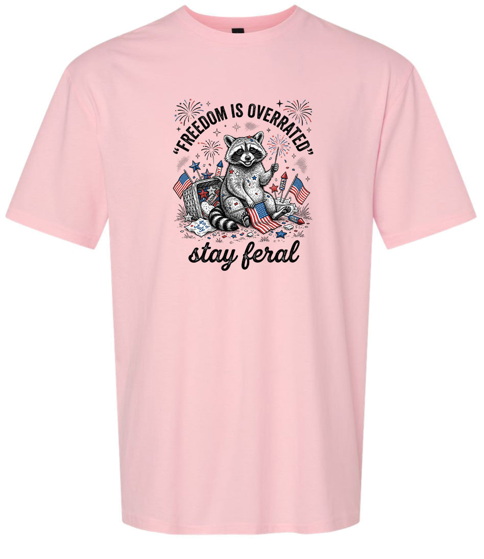 Freedom is Overrated Adult Gildan Soft Shirt