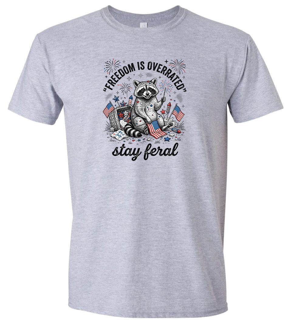 Freedom is Overrated Adult Gildan Soft Shirt