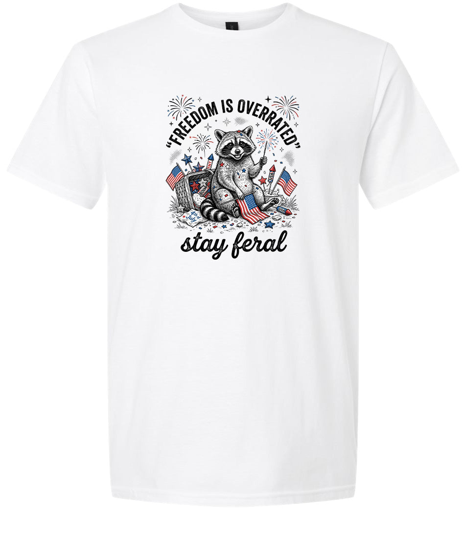 Freedom is Overrated Adult Gildan Soft Shirt