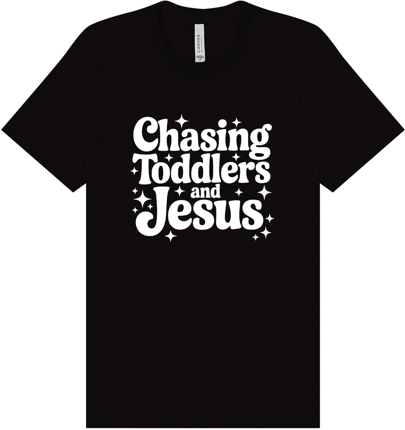 Chasing Toddlers and Jesus Adult Bella Canvas Shirt