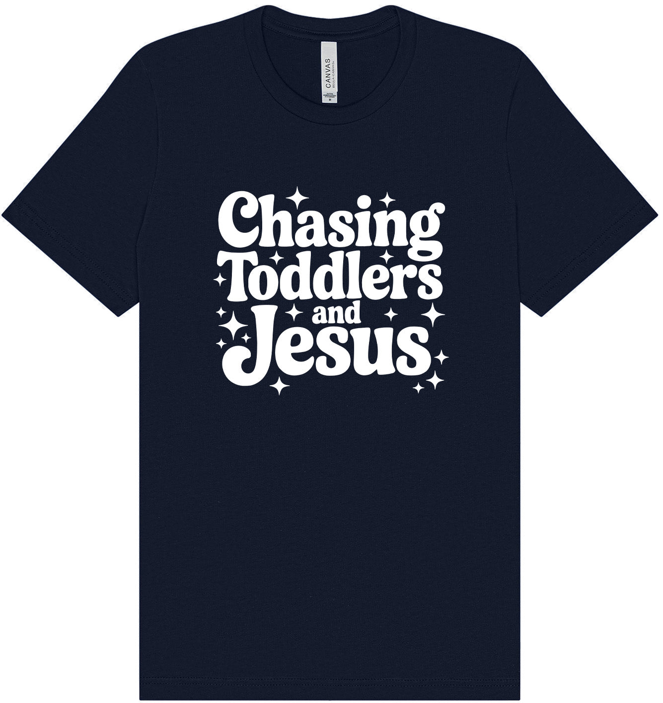 Chasing Toddlers and Jesus Adult Bella Canvas Shirt