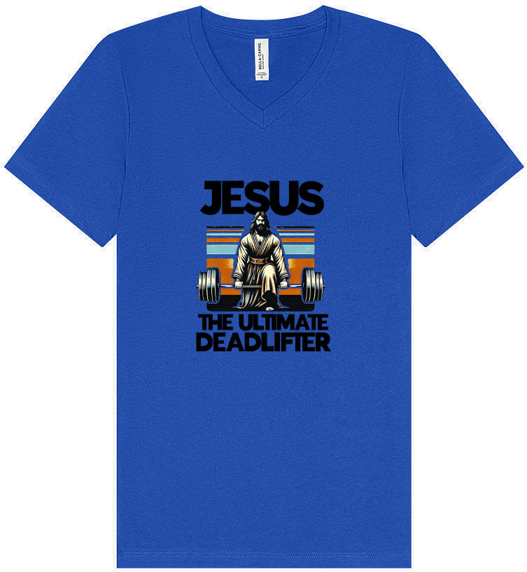 Jesus, the Ultimate Deadlifter Unisex V-Neck Shirt