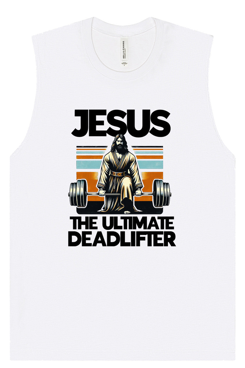 Jesus, the Ultimate Deadlifter Muscle Tank