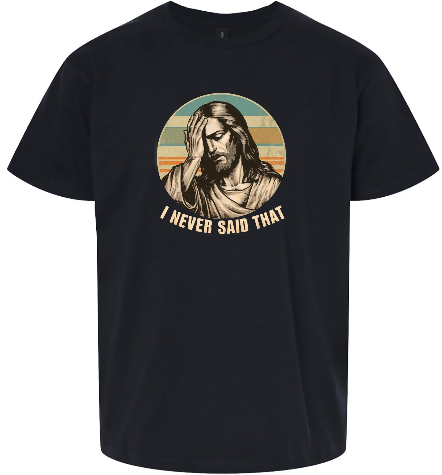 Jesus Never Said That Children's Gildan Soft Shirt