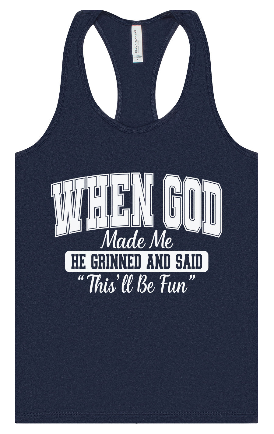 God Said "This'll Be Fun" Women's Racerback Tank
