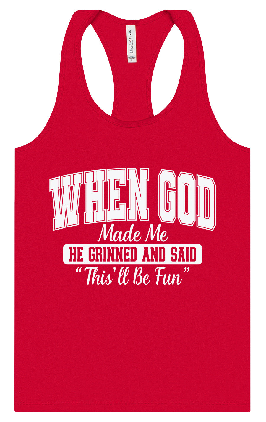 God Said "This'll Be Fun" Women's Racerback Tank