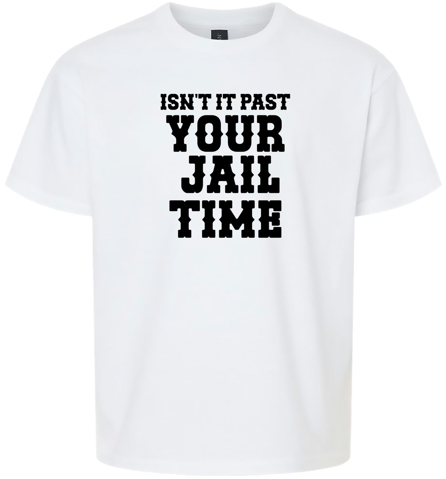 Past Your Jail Time Children's Gildan Soft Shirt