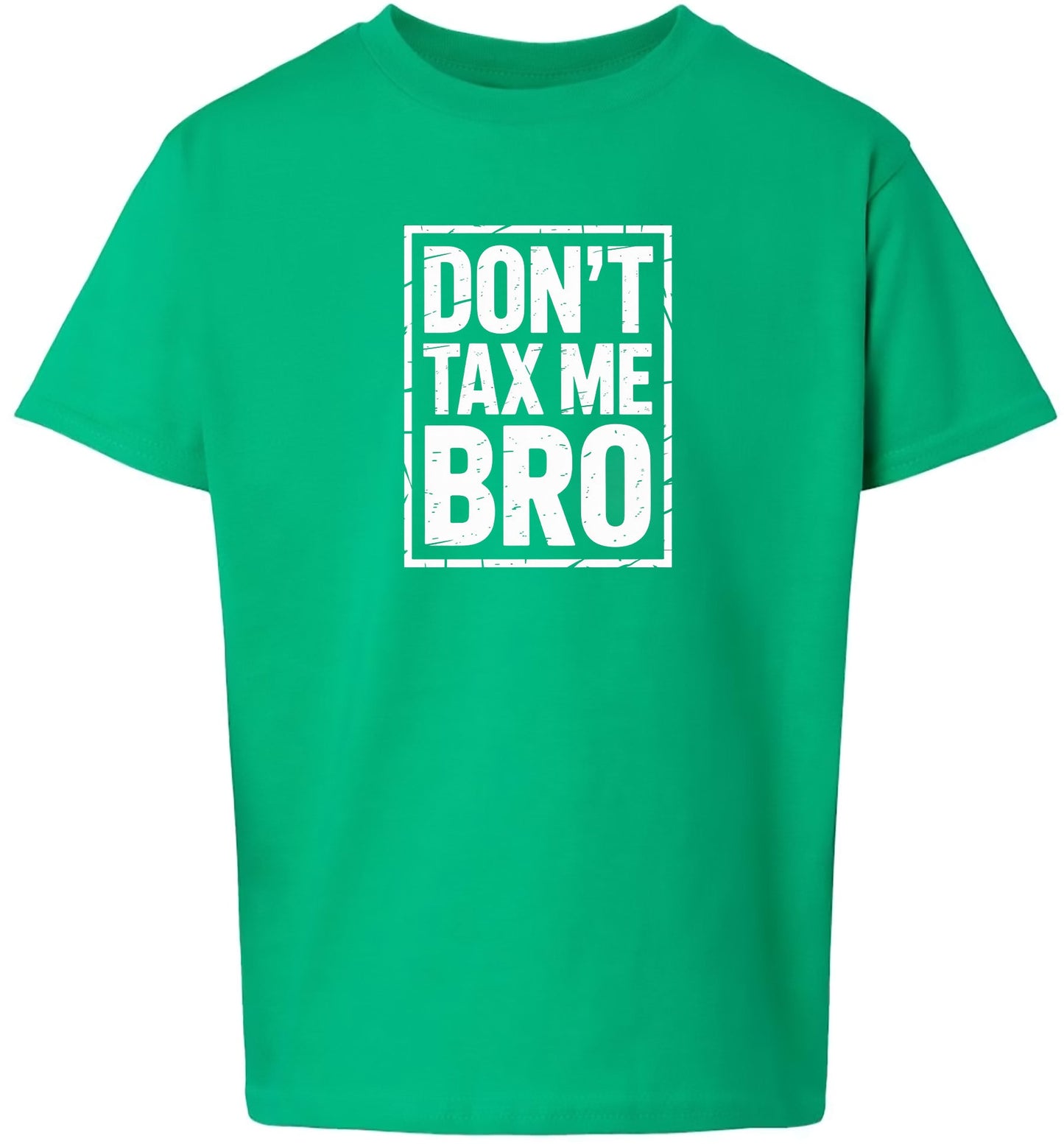 Don't Tax Me Bro Children's Gildan Soft Shirt