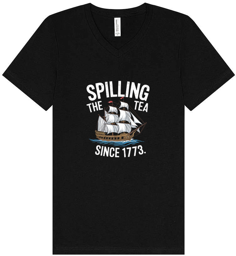 Spilling the Tea Since 1773 Unisex V-Neck Shirt