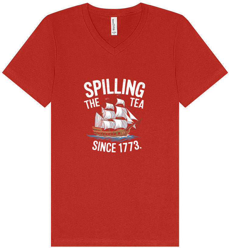 Spilling the Tea Since 1773 Unisex V-Neck Shirt