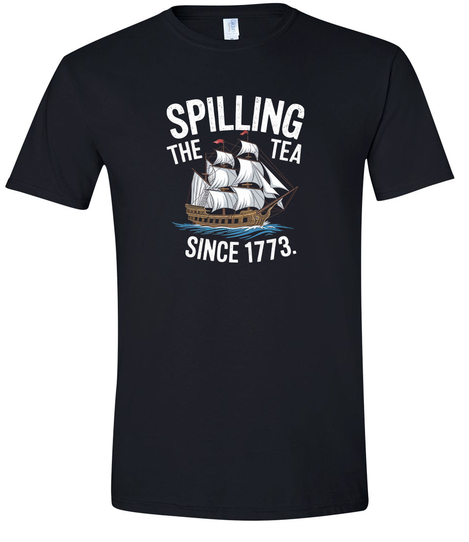 Spilling the Tea Since 1773 Adult Gildan Soft Shirt