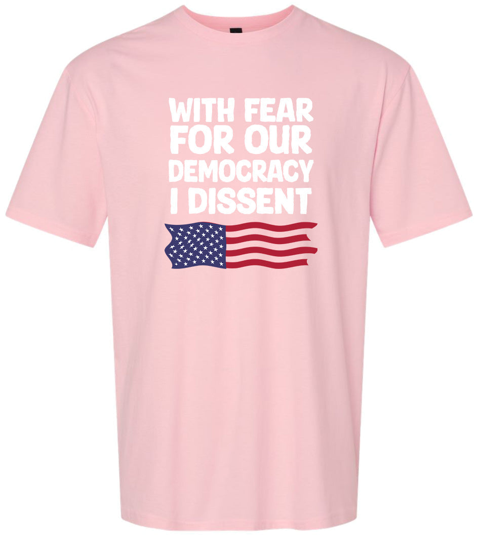 I Dissent Adult Gildan Soft Shirt