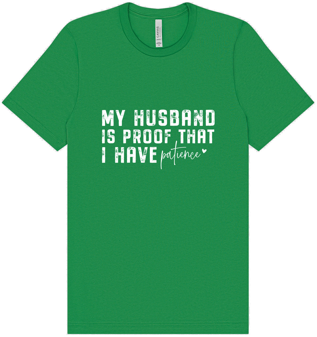 My Husband is Proof Adult Bella Canvas Shirt