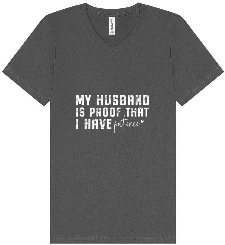 My Husband is Proof Unisex V-Neck Shirt