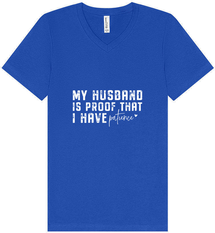 My Husband is Proof Unisex V-Neck Shirt
