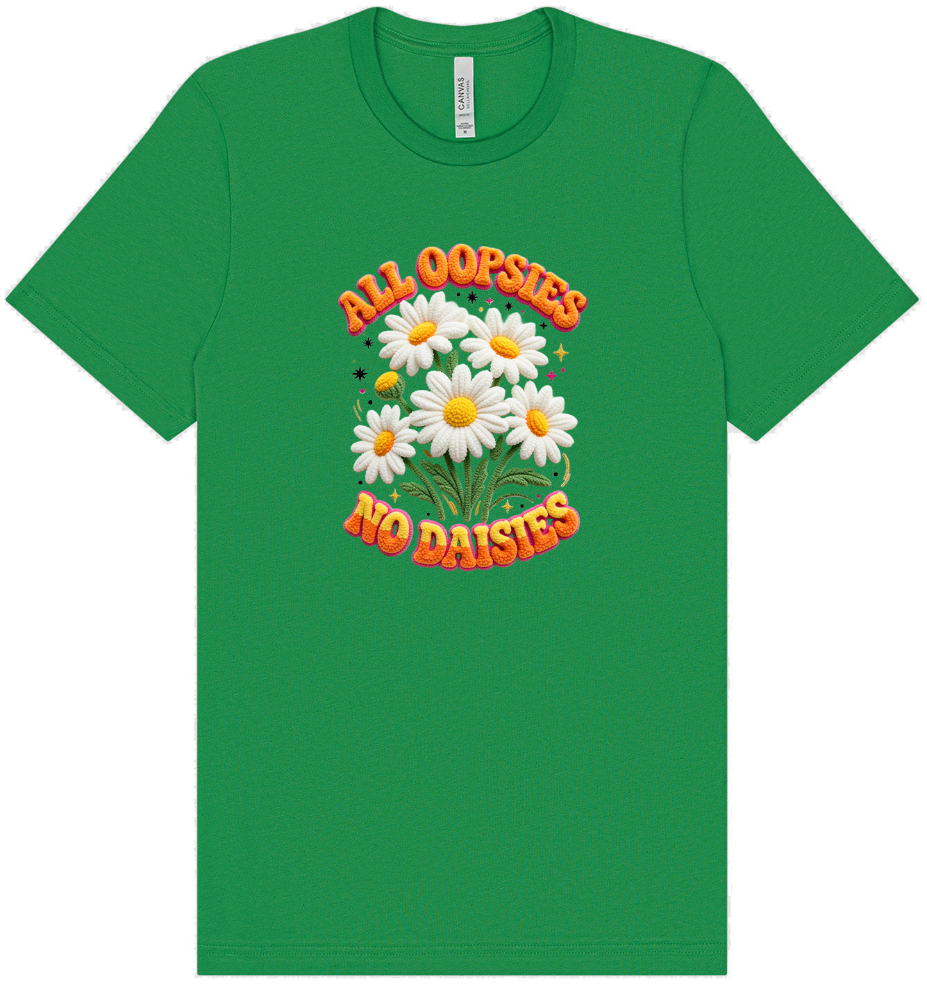 All Oopsies Adult Bella Canvas Shirt