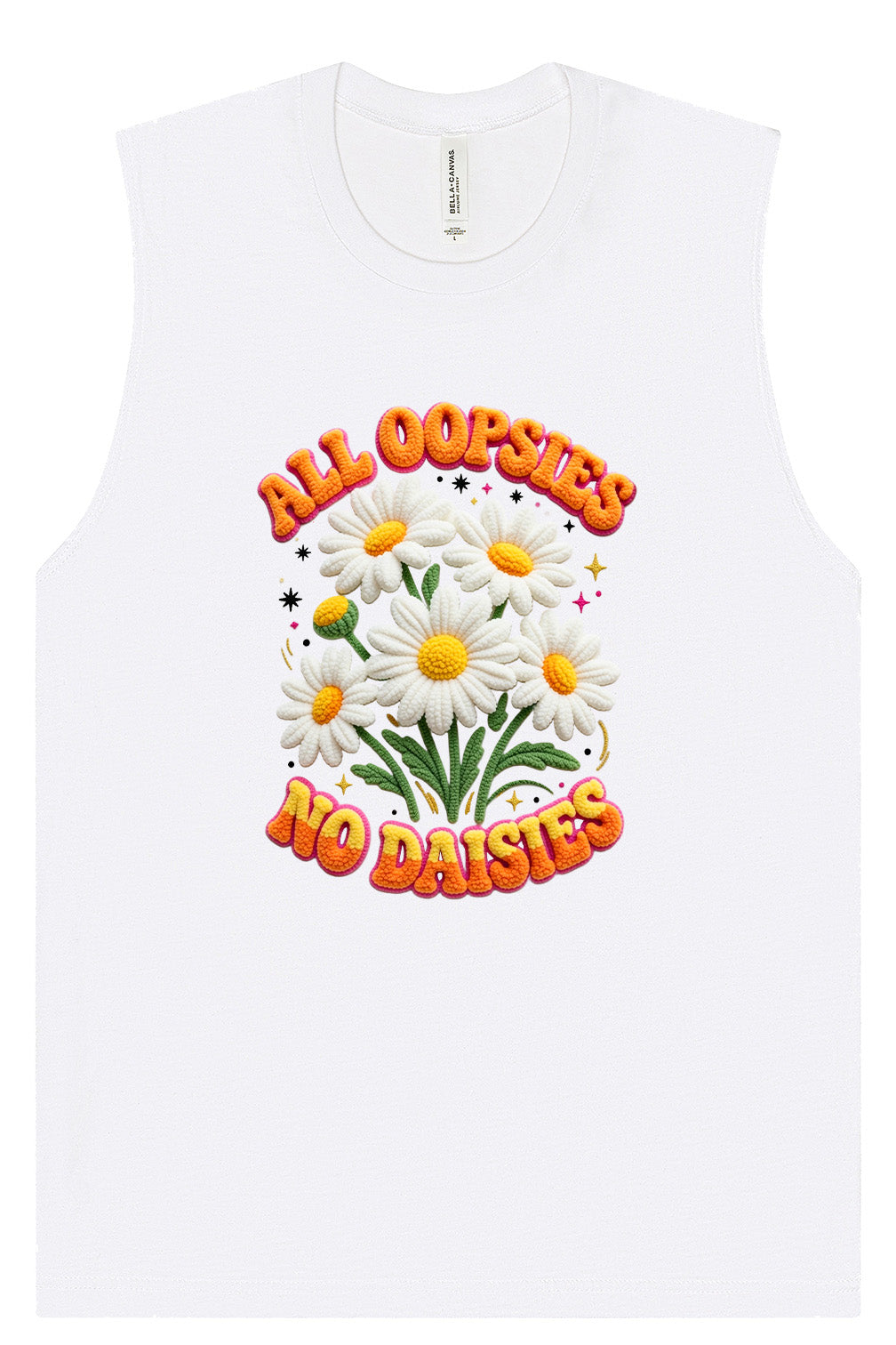 All Oopsies Muscle Tank