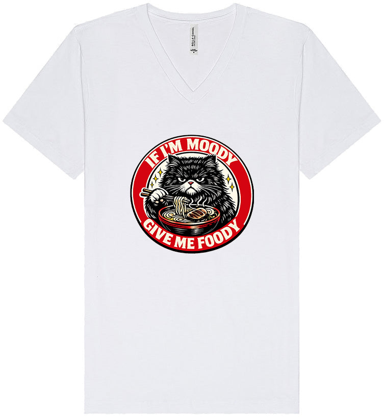 If I'm Moody Unisex V-Neck Shirt