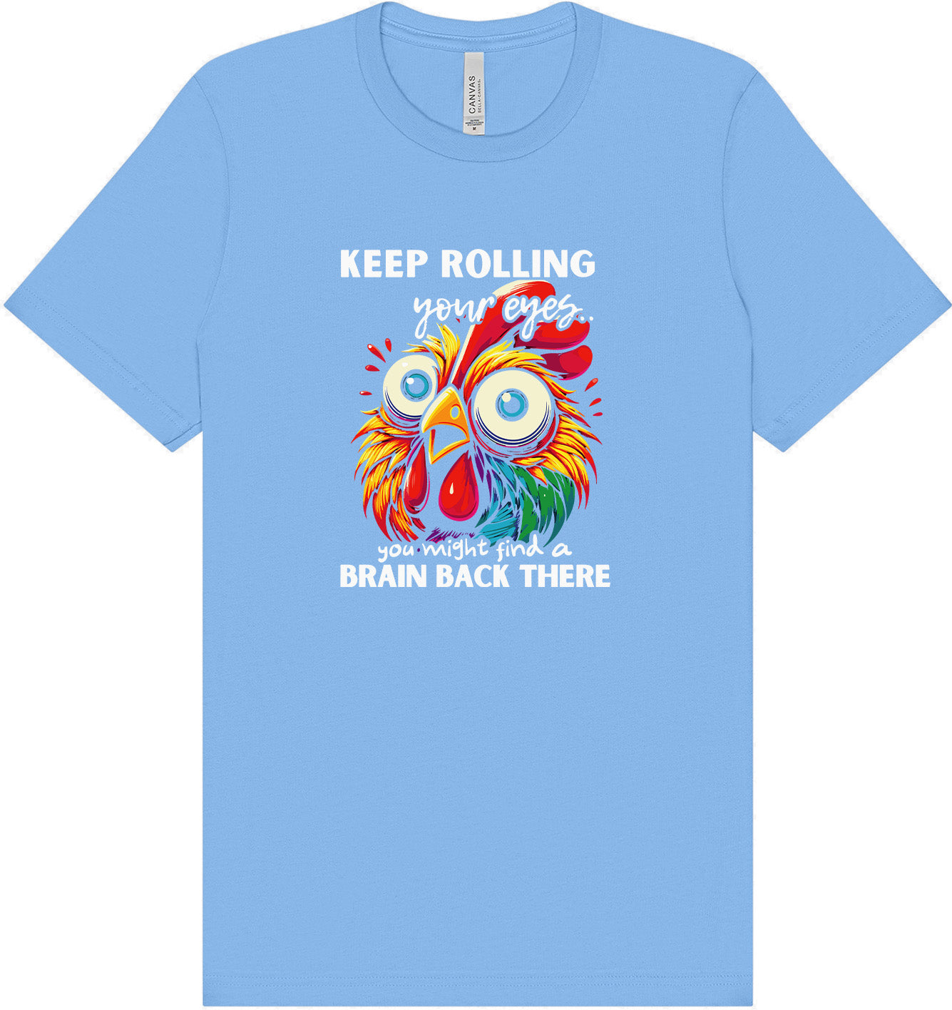 Chicken Brain Adult Bella Canvas Shirt