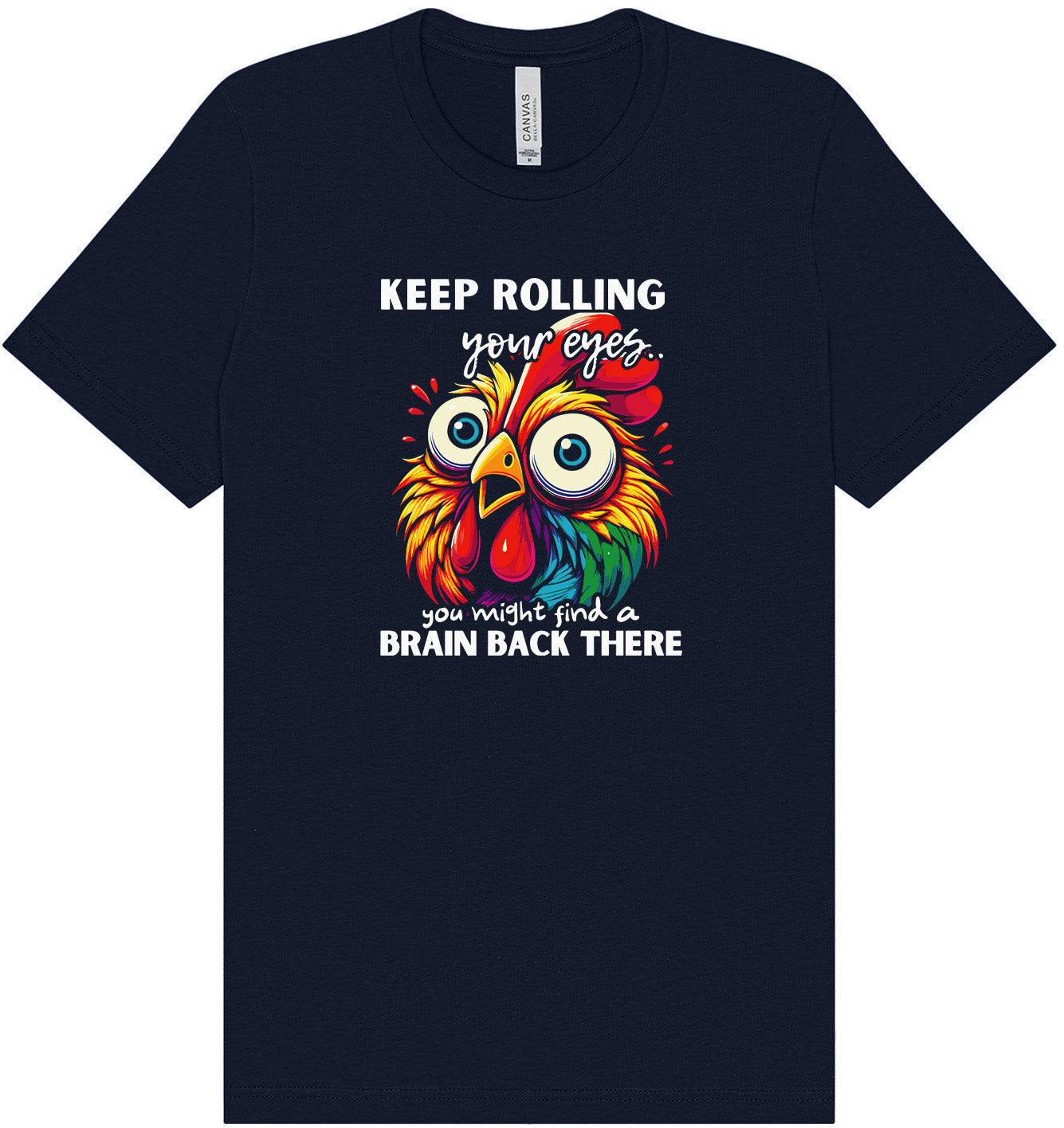 Chicken Brain Adult Bella Canvas Shirt