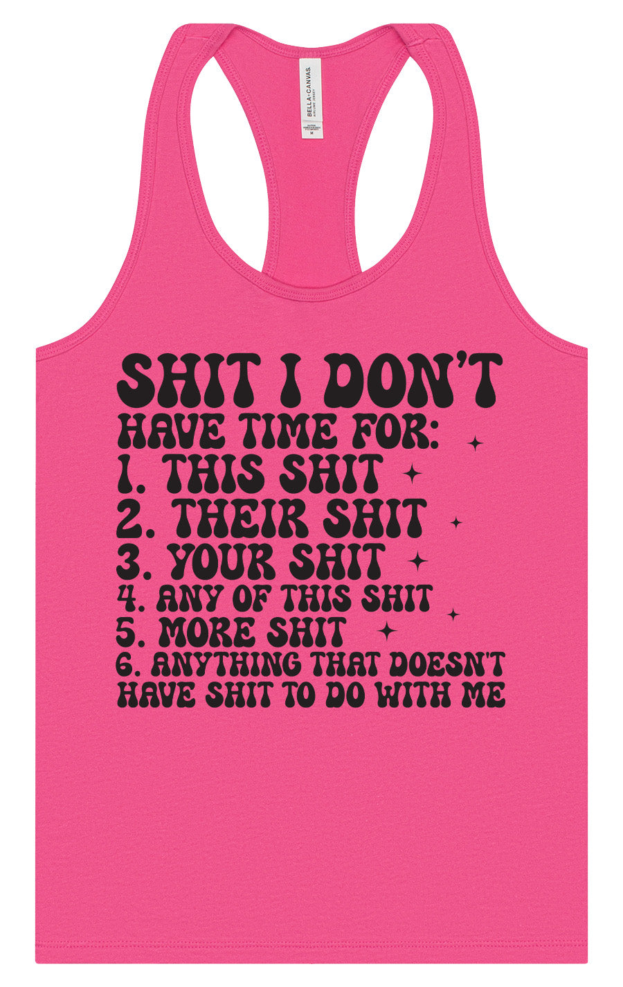I Don't Have Time Women's Racerback Tank
