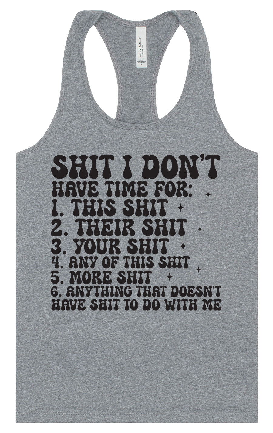 I Don't Have Time Women's Racerback Tank