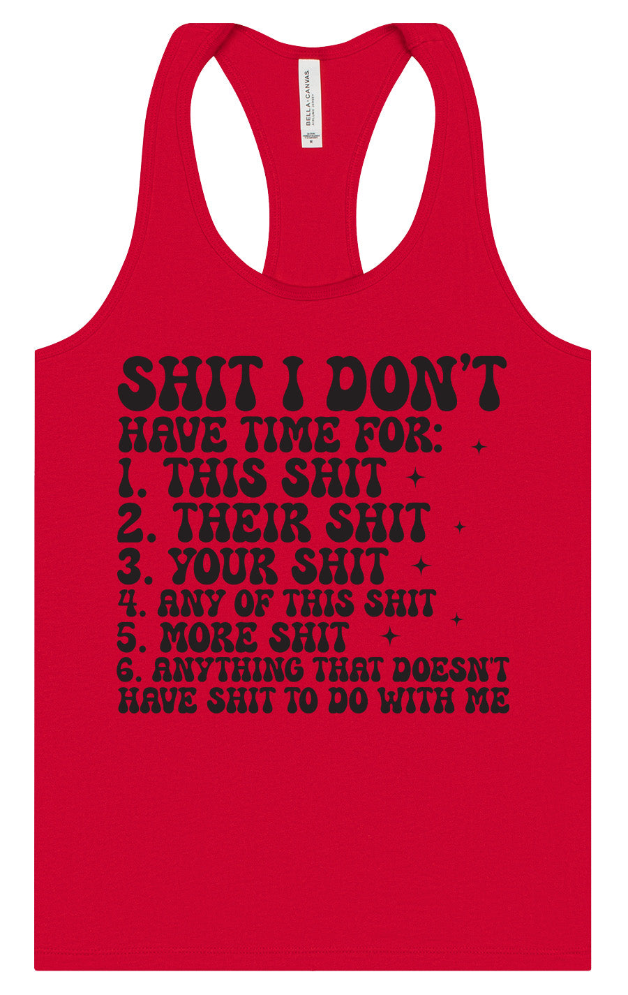 I Don't Have Time Women's Racerback Tank