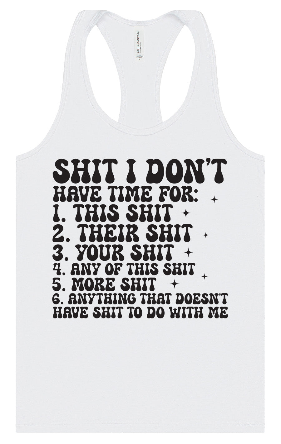 I Don't Have Time Women's Racerback Tank