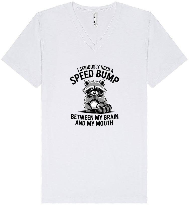 I Need a Speed Bump Unisex V-Neck Shirt