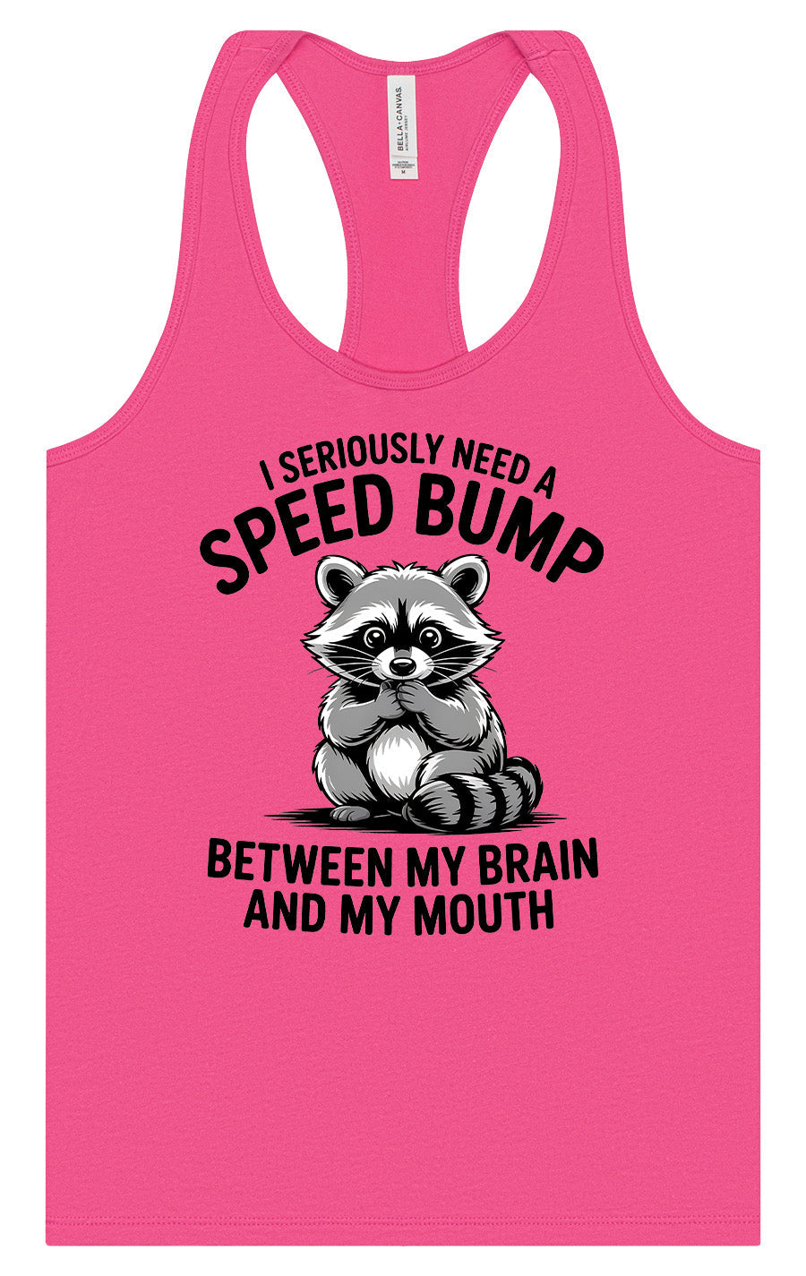 I Need a Speed Bump Women's Racerback Tank