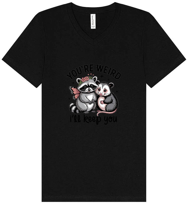 You're Weird Unisex V-Neck Shirt