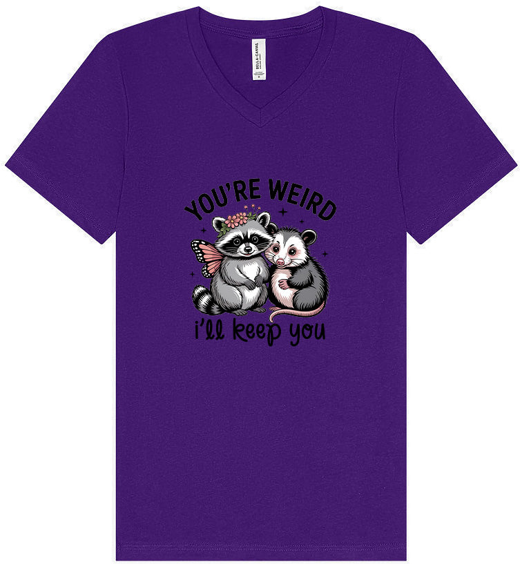 You're Weird Unisex V-Neck Shirt