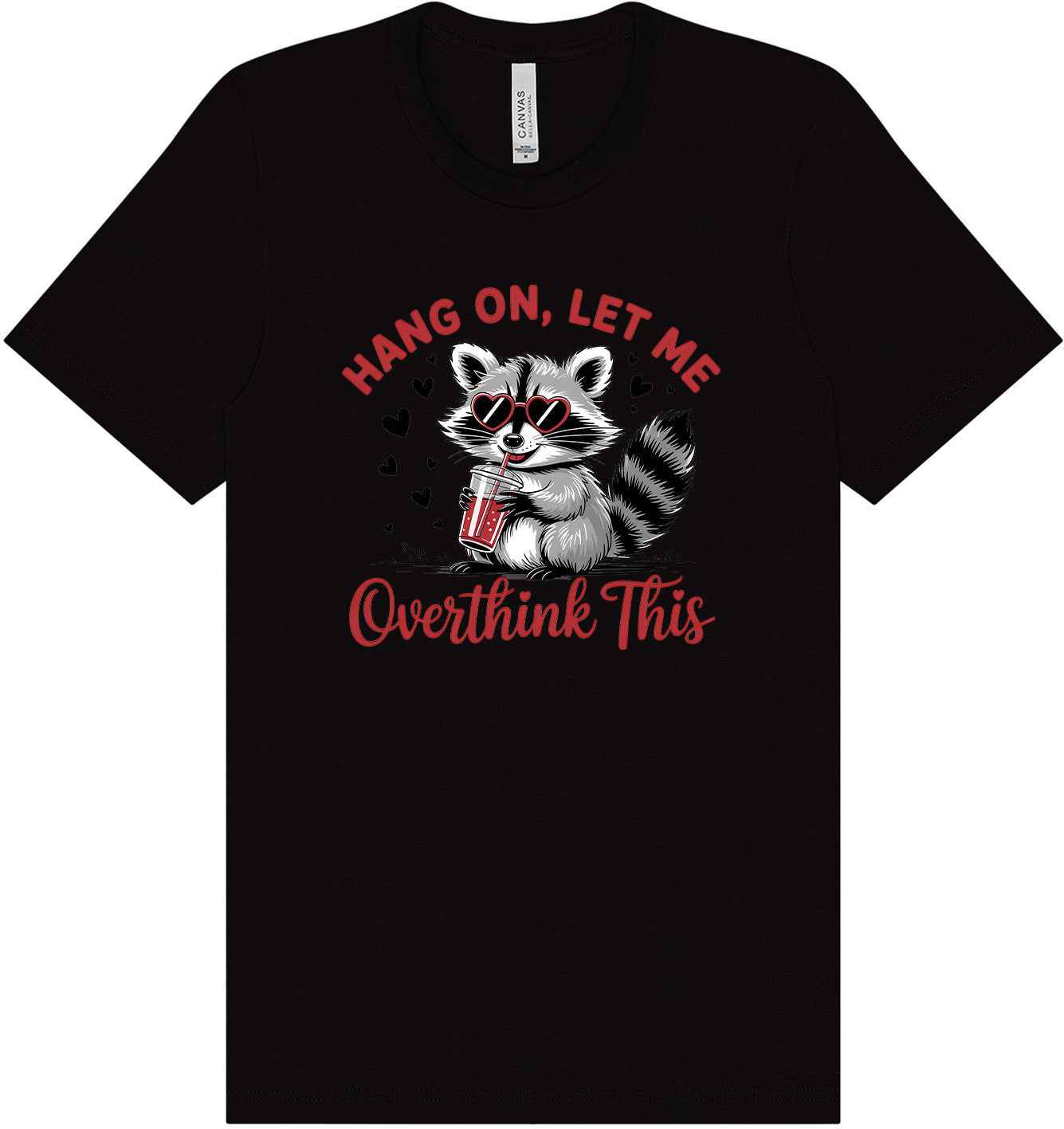 Let Me Overthink This Adult Bella Canvas Shirt