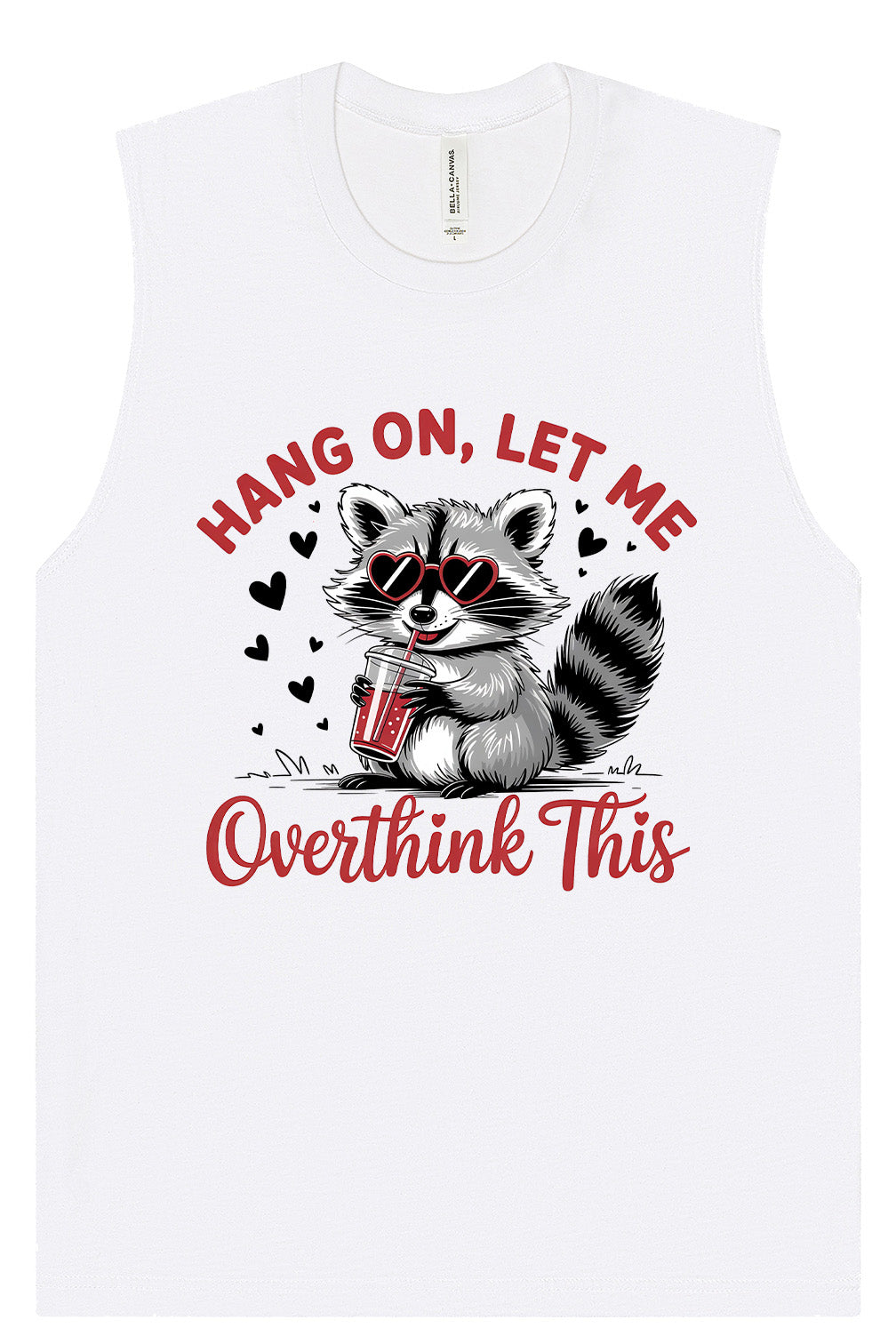 Let Me Overthink This Muscle Tank