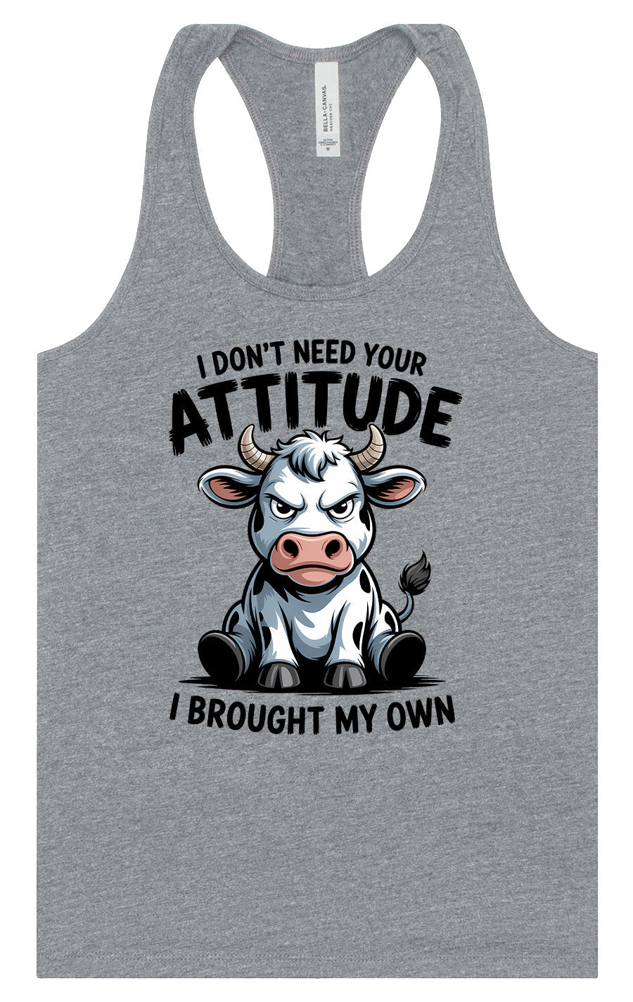 Don't Need Your Attitude Women's Racerback Tank