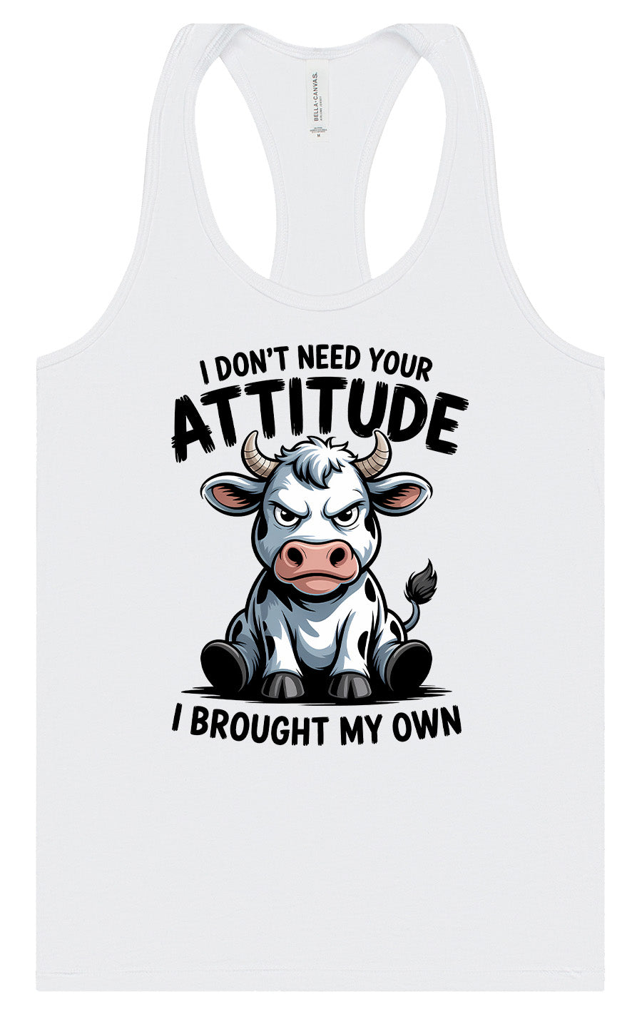 Don't Need Your Attitude Women's Racerback Tank