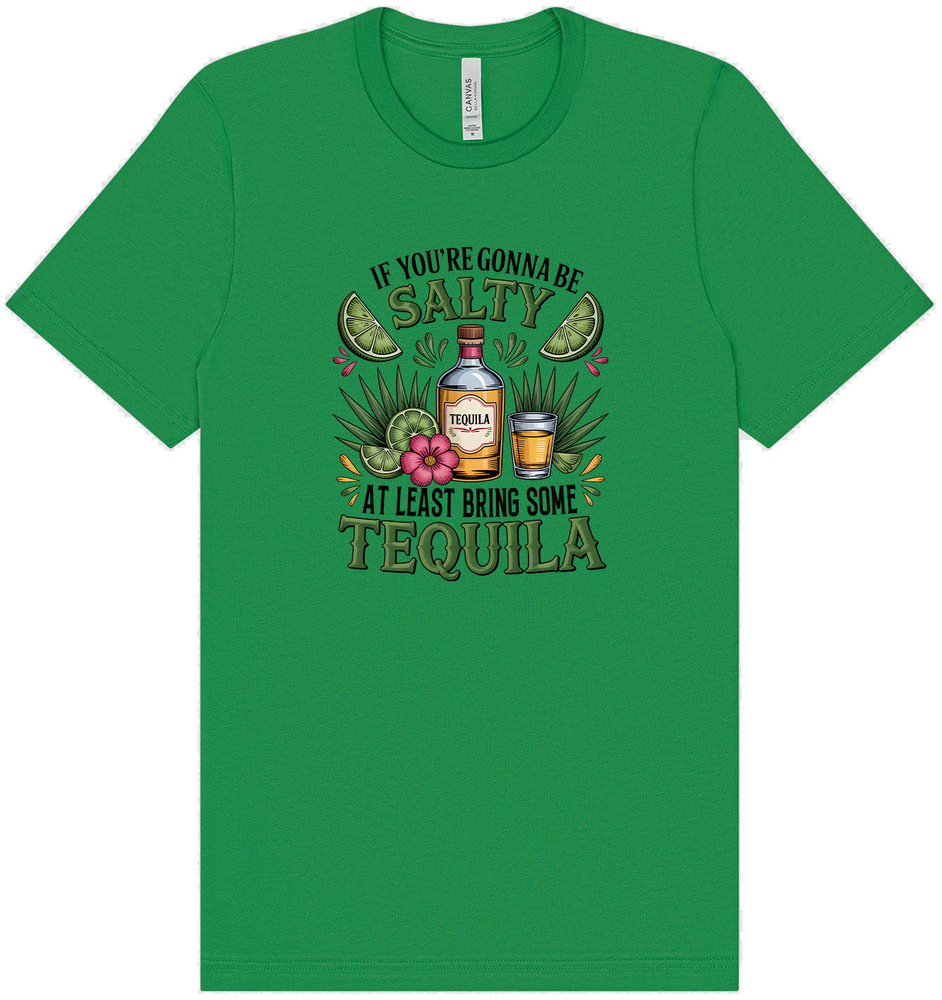 Bring Tequila Adult Bella Canvas Shirt