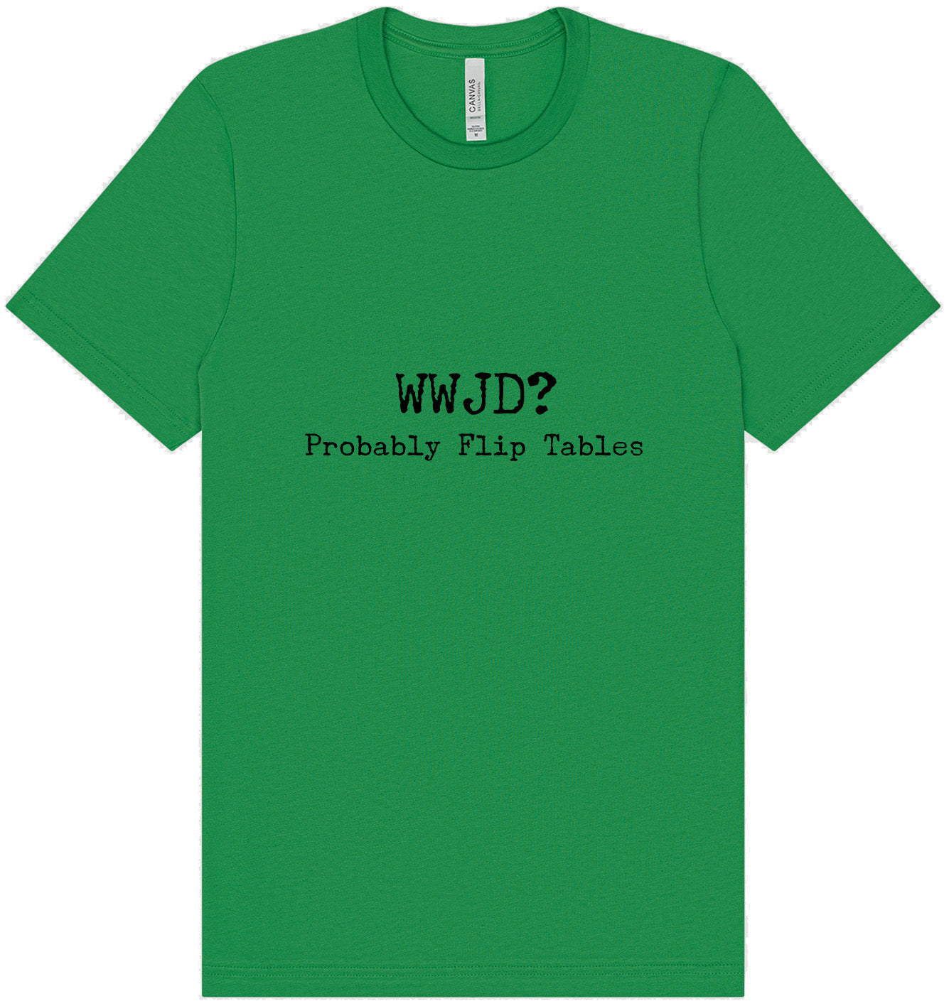 WWJD? Adult Bella Canvas Shirt