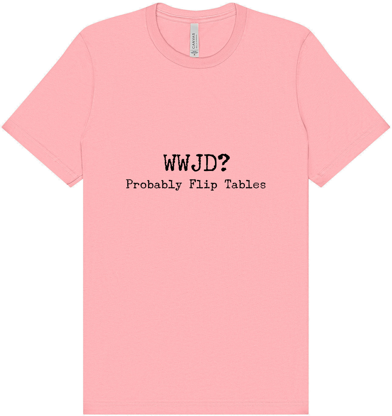 WWJD? Adult Bella Canvas Shirt