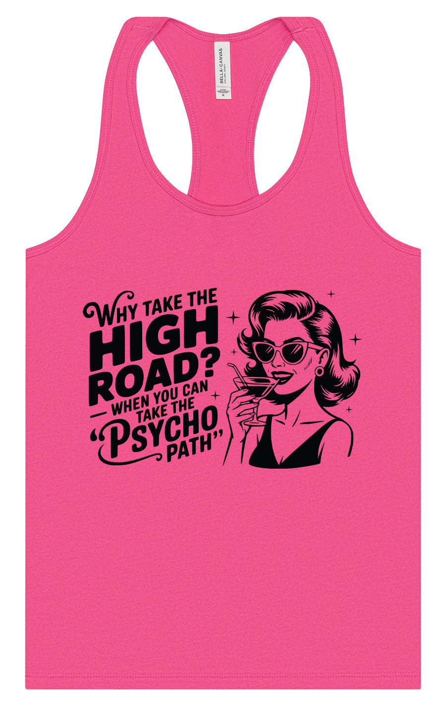 Why Take The High Road Women's Racerback Tank