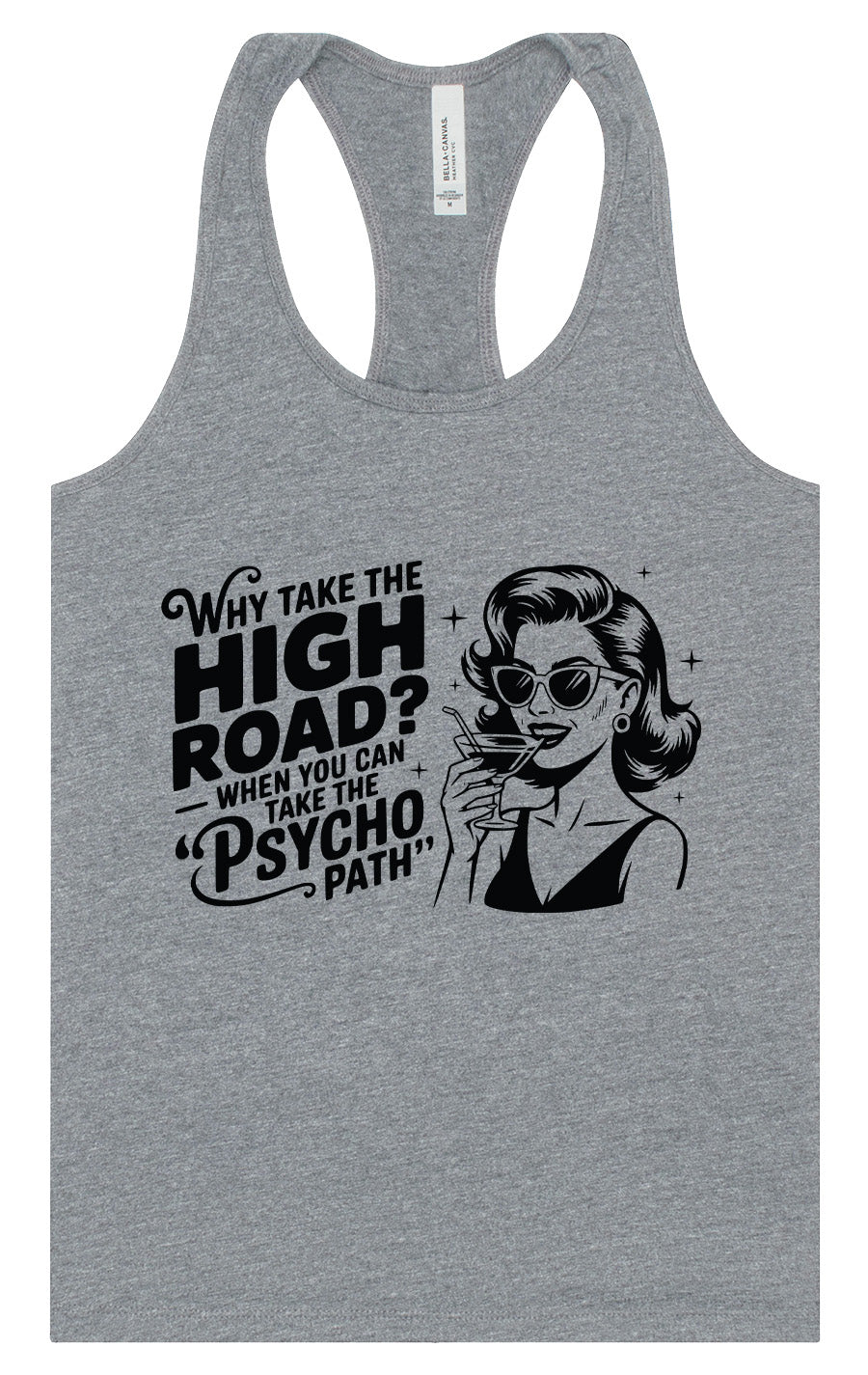 Why Take The High Road Women's Racerback Tank