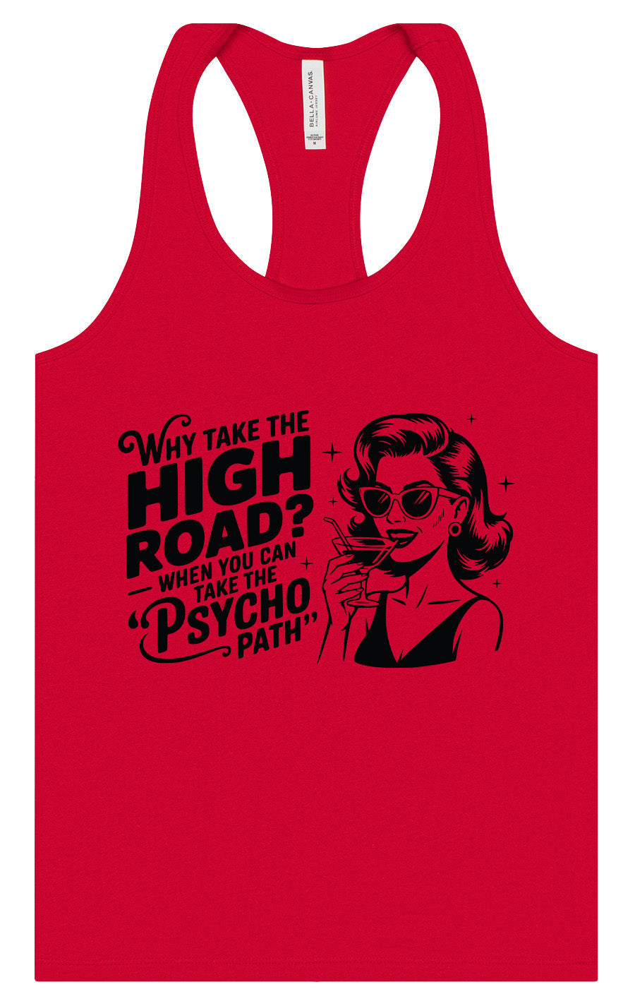 Why Take The High Road Women's Racerback Tank