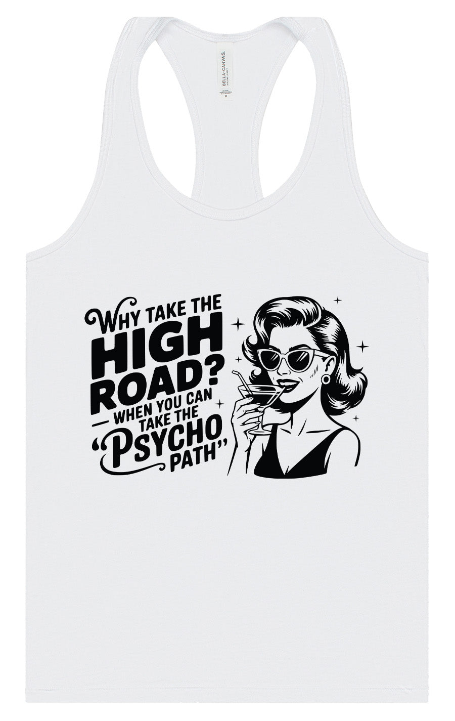 Why Take The High Road Women's Racerback Tank