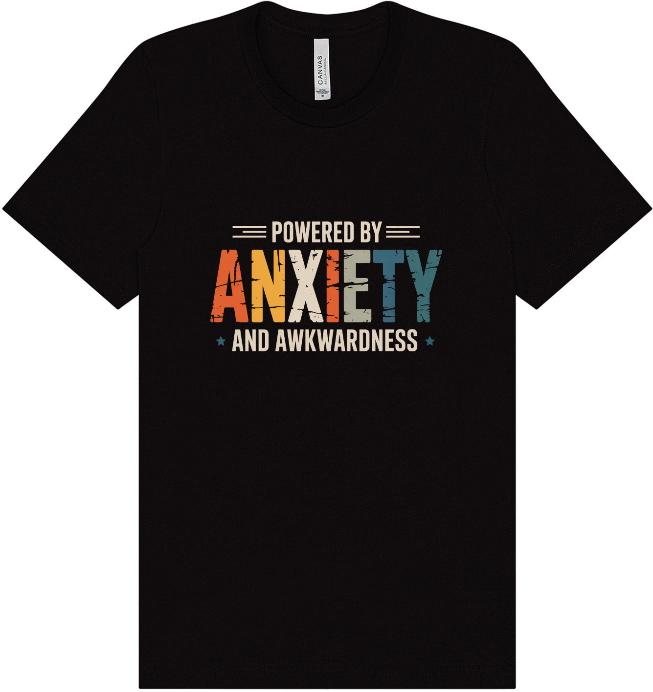 Powered by Anxiety Adult Bella Canvas Shirt