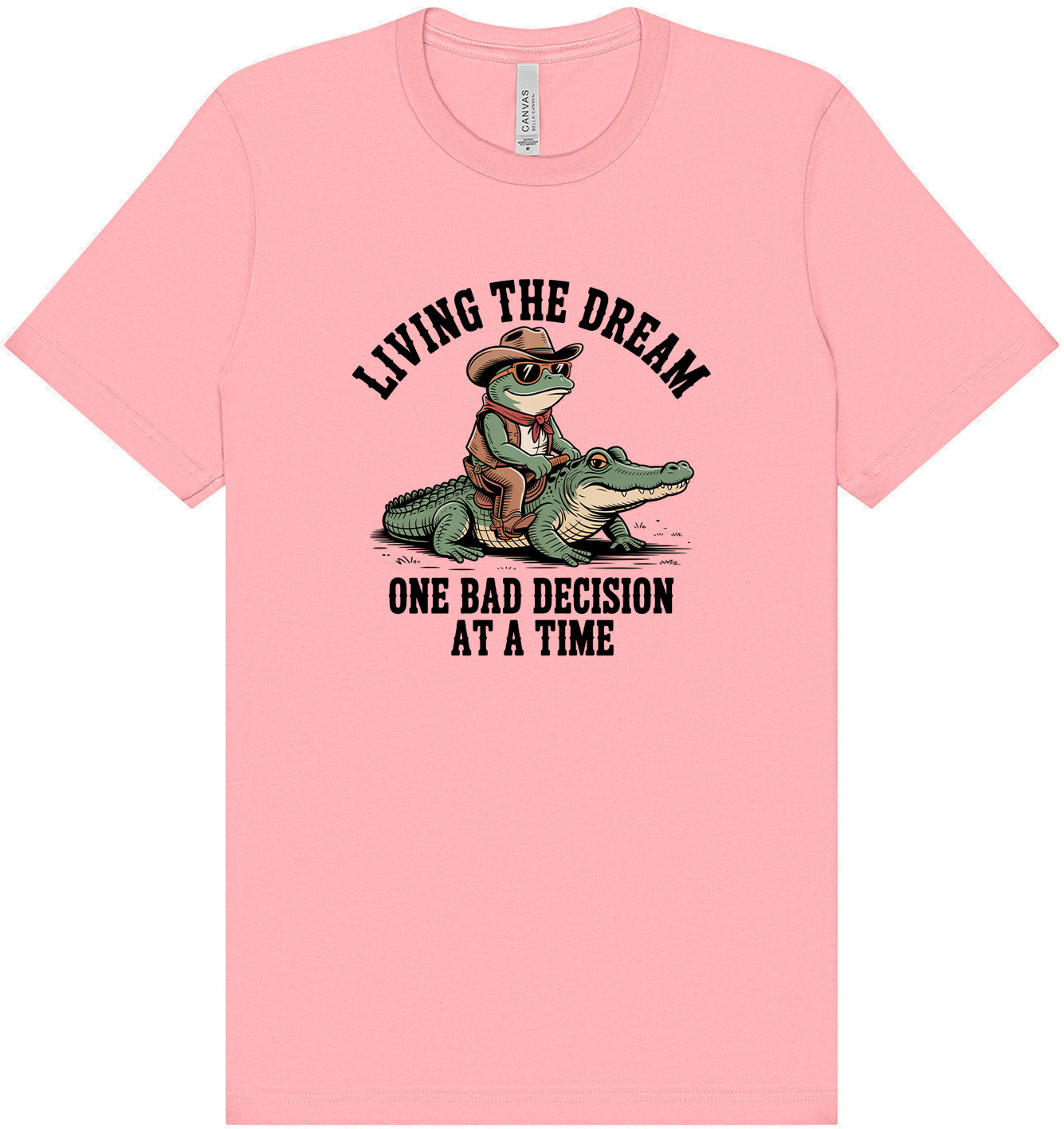 One Bad Decision Adult Bella Canvas Shirt