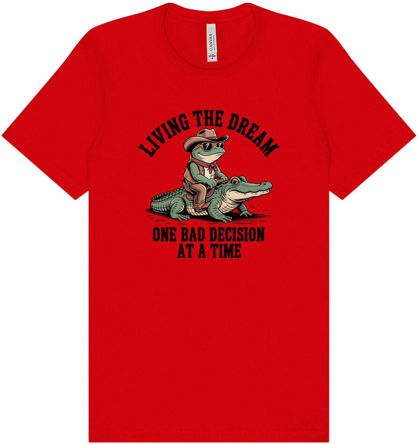 One Bad Decision Adult Bella Canvas Shirt